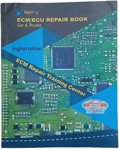 Ecm repair training center - repair,